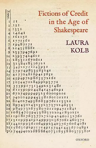 Fictions of Credit in the Age of Shakespeare cover