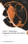 Lesser and Anonymous Fragments of Greek Lyric Poetry cover