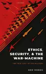 Ethics, Security, and The War-Machine cover