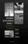 Regional Development Banks in the World Economy cover