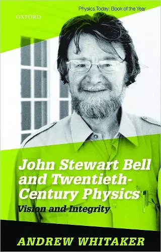 John Stewart Bell and Twentieth Century Physics cover