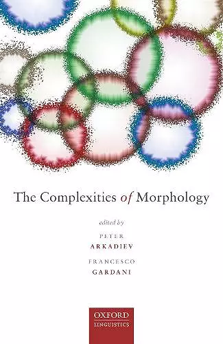 The Complexities of Morphology cover