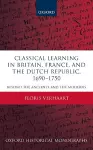 Classical Learning in Britain, France, and the Dutch Republic, 1690-1750 cover