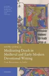 Meditating Death in Medieval and Early Modern Devotional Writing cover