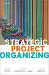 Strategic Project Organizing cover