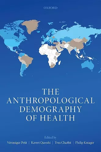 The Anthropological Demography of Health cover