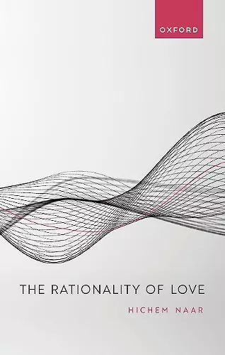 The Rationality of Love cover