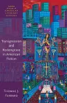 Transgression and Redemption in American Fiction cover