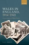 Wales in England, 1914-1945 cover