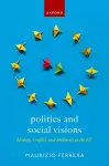 Politics and Social Visions cover