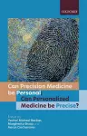 Can precision medicine be personal; Can personalized medicine be precise? cover