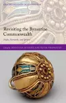 Revisiting the Byzantine Commonwealth cover
