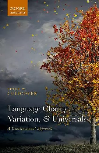 Language Change, Variation, and Universals cover