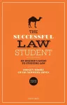 The Successful Law Student: An Insider's Guide to Studying Law cover