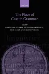 The Place of Case in Grammar cover