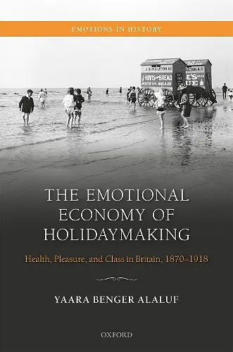 The Emotional Economy of Holidaymaking cover