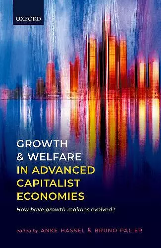 Growth and Welfare in Advanced Capitalist Economies cover