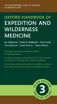Oxford Handbook of Expedition and Wilderness Medicine cover