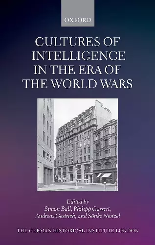 Cultures of Intelligence in the Era of the World Wars cover