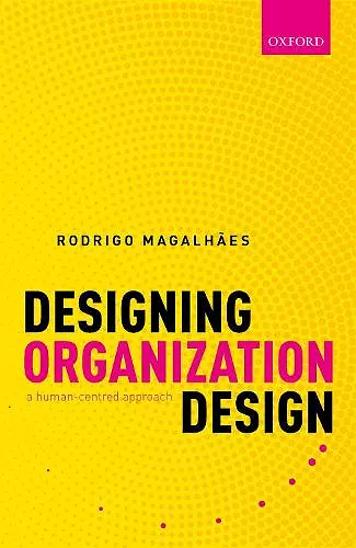 Designing Organization Design cover