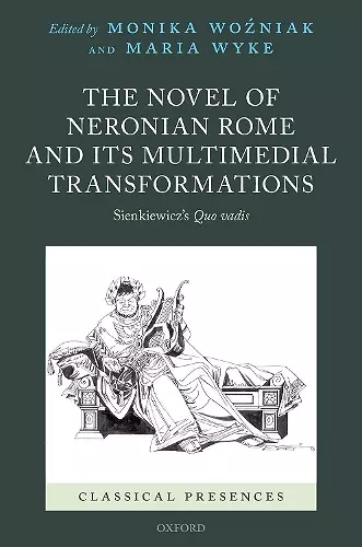 The Novel of Neronian Rome and its Multimedial Transformations cover