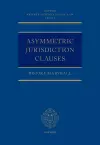 Asymmetric Jurisdiction Clauses cover