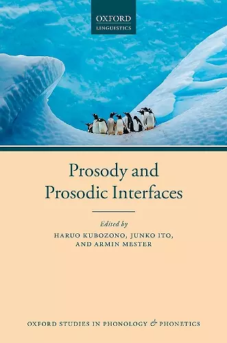 Prosody and Prosodic Interfaces cover