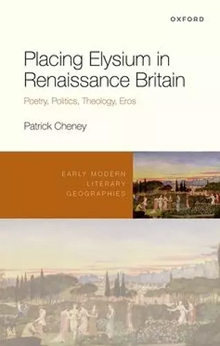 Placing Elysium in Renaissance Britain cover