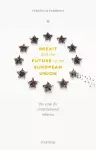 Brexit and the Future of the European Union cover