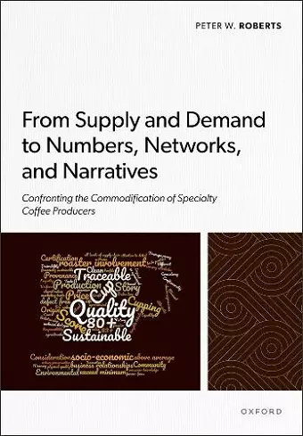 From Supply and Demand to Numbers, Networks, and Narratives cover