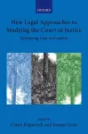 New Legal Approaches to Studying the Court of Justice cover