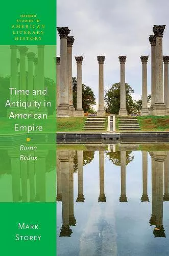 Time and Antiquity in American Empire cover