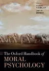 The Oxford Handbook of Moral Psychology cover