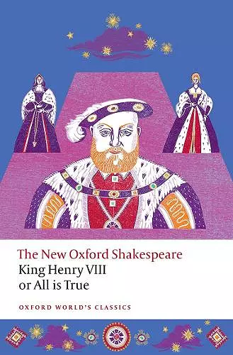 King Henry VIII; or All is True cover