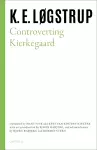 Controverting Kierkegaard cover