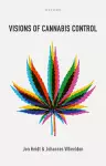 Visions of Cannabis Control cover