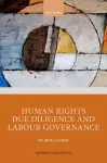 Human Rights Due Diligence and Labour Governance cover