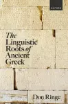 The Linguistic Roots of Ancient Greek cover