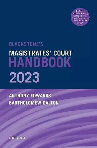 Blackstone's Magistrates' Court Handbook 2023 and Blackstone's Youths in the Criminal Courts (October 2018 edition) Pack cover