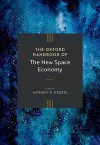 The Oxford Handbook of the New Space Economy cover