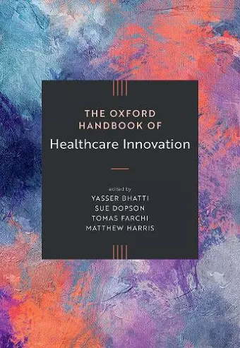 The Oxford Handbook of Healthcare Innovation cover