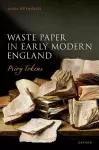 Waste Paper in Early Modern England cover
