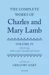 Complete Works of Charles and Mary Lamb, Volume 4 cover