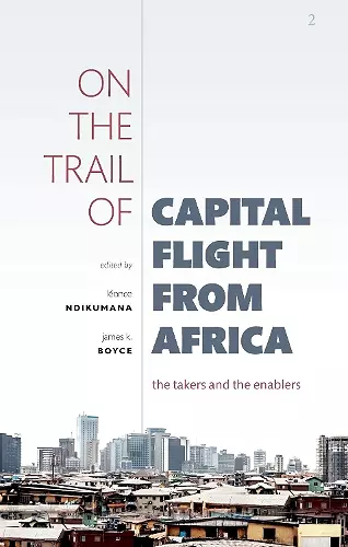 On the Trail of Capital Flight from Africa cover