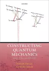 Constructing Quantum Mechanics Volume Two cover