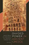 Divided Power in Ancient Greece cover