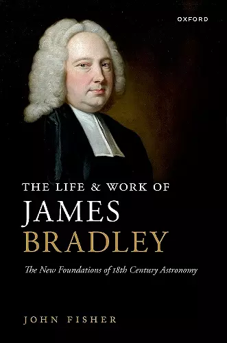 The Life and Work of James Bradley cover