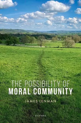 The Possibility of Moral Community cover