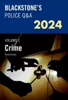 Blackstone's Police Q&A's 2024 Volume 1: Crime cover