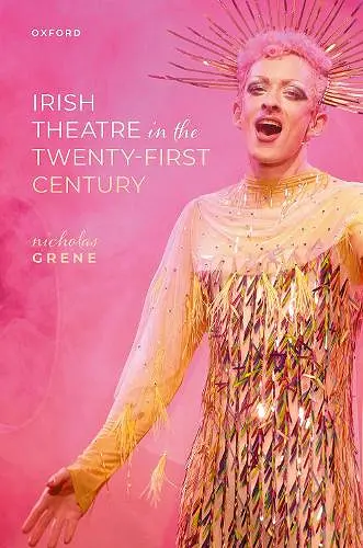 Irish Theatre in the Twenty-First Century cover
